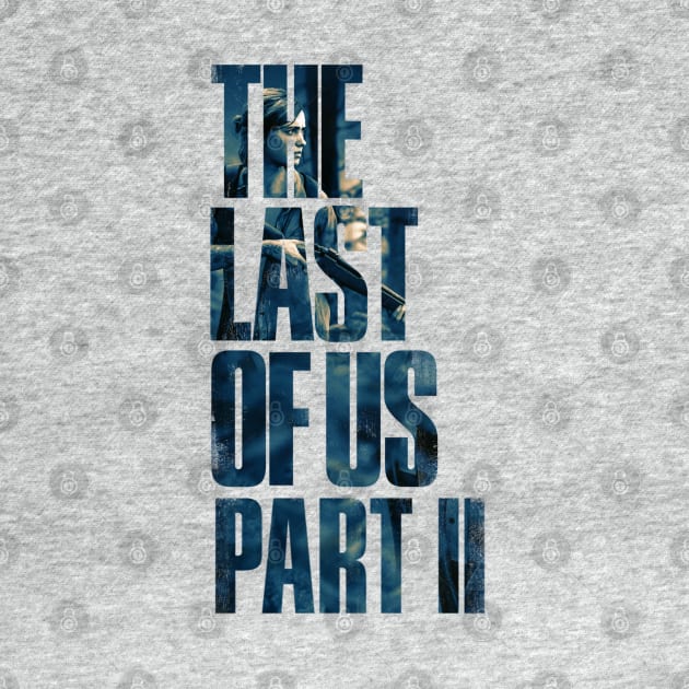 the last of us part 2 by lalotam3